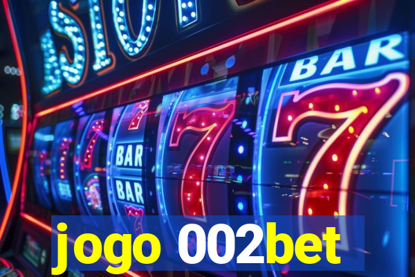 jogo 002bet